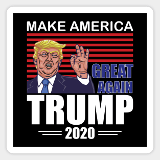 keep america great again 2020 Magnet